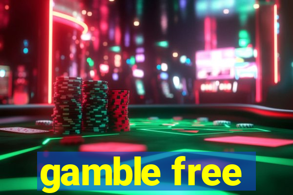 gamble free